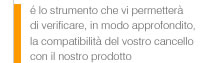 Come controllate l'idoneit del prodotto con il vostro cancello